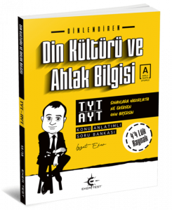 Eker Test – TYT – AYT Din Kültürü ve Ahlak Bilgisi Konu Anlatımlı Soru Bankası Eker Test – TYT – AYT Din Kültürü ve Ahlak Bilgisi Konu Anlatımlı Soru Bankası