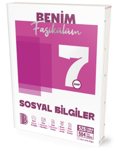 7. Sınıf BENİM FASİKÜLÜM SOSYAL BİLGİLER