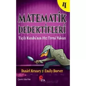 Kültür - Matematik Dedektifleri 4 : Taşlı Kasaba’nın Hız Treni Vakası