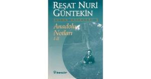 Kültür - Anadolu Notları 1-2