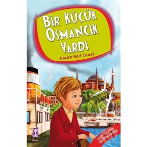 Kültür - Bir Küçük Osmancık Vardı