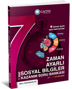 Çanta - 7.Sınıf Sosyal Bilgiler Zaman Ayarlı Kazanım Soru Bankası