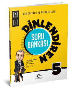 Eker Test – DİNlendiren Soru Bankası 5. Sınıf Eker Test – DİNlendiren Soru Bankası 5. Sınıf