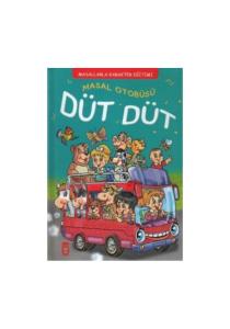 Kültür - Masal Otobüsü Düt Düt Masallarla Karakter Eğitimi