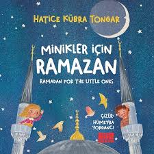 Kültür -Minikler İçin Ramazan