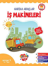 Kültür - Harika Araçlar – İş Makineleri Seviye 5 (6-7 Yaş)