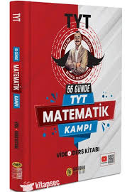 55 Günde TYT Matematik Kampı Video Ders Kitabı