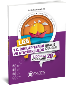 Çanta - 8. Sınıf 1. Dönem LGS T.C. İnkılap Tarihi ve Atatürkçülük Branş Denemesi