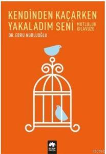 Kültür - Kendinden Kaçarken Yakaladım Seni