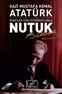 Kültür - Gençler İçin Fotoğraflarla Nutuk