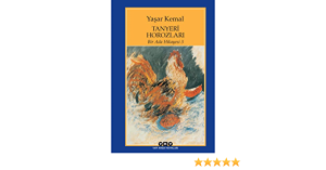 Kültür - Tanyeri Horozları