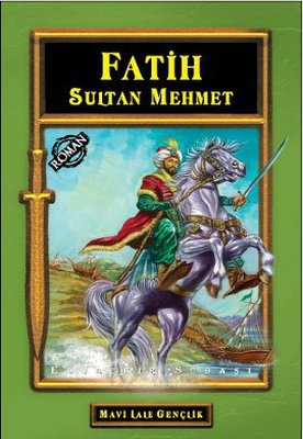 İkinci El - Gençler İçin Fatıh Sultan Mehmed