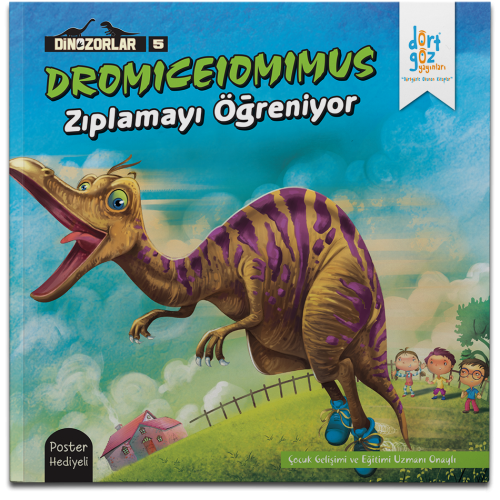 Dörtgöz - Dinozorlar Serisi 5-Dromıceıomımus Zıplamayı Öğreniyor Poste