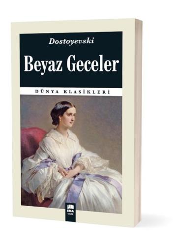 Kültür - Beyaz Geceler/Emaklasik