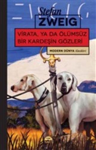 Virata, Yada Ölümsüz Bir Kardeşin Gözleri