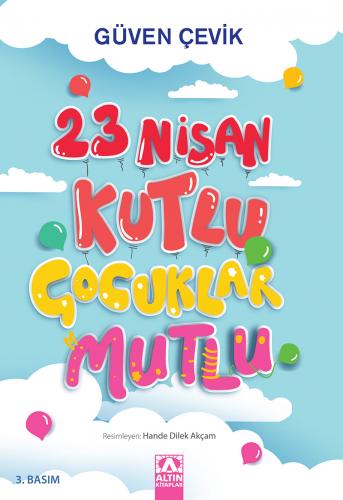 23 Nisan Kutlu Çocuklar Mutlu