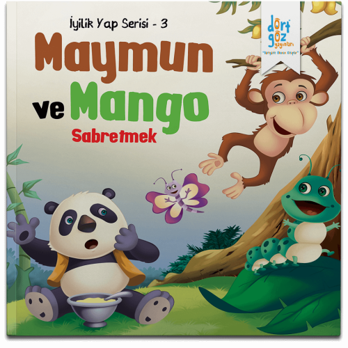 Dörtgöz - İyilik Yap Serisi-Maymun Ve Mango Ağacı-3