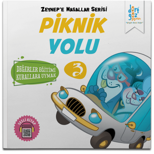Dörtgöz - Zeynep'E Masallar Serisi Piknik Yolu-3