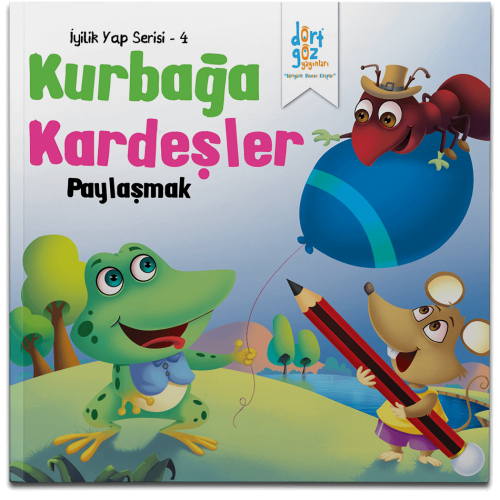 Dörtgöz - İyilik Yap Serisi-Kurbağa Kardeşler-4