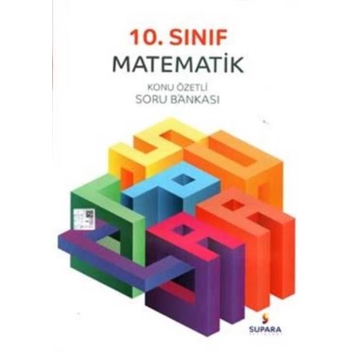 Supara 10 Sınıf Matematik Konu Özetli Soru Bankası