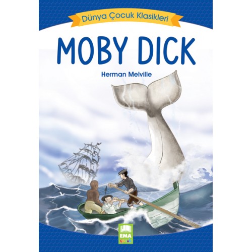 Kültür - Ema Moby Dick