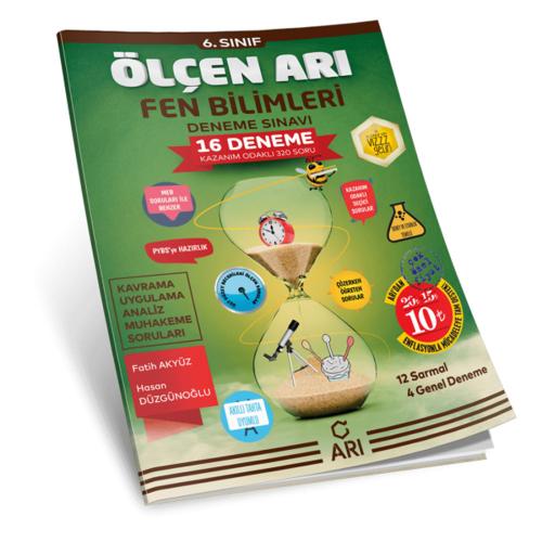 Arı - 6. Sınıf Ölçen Arı Fen Bilimleri Deneme