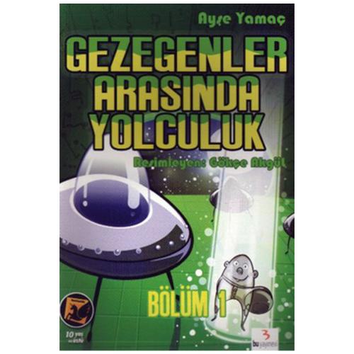 Bu - GEZEGENLER ARASINDA YOLCULUK BÖLÜM 1