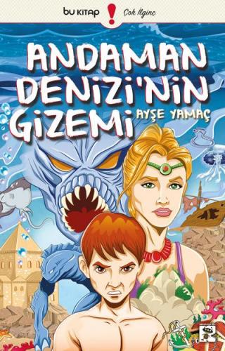 Andaman Denizi'nin Gizemi