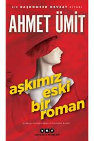 Aşkımız Eski Bir Roman