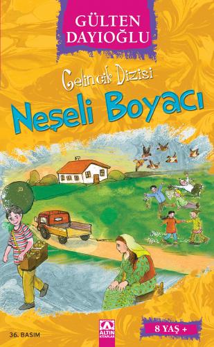 Gelincik Dizisi - Neşeli Boyacı