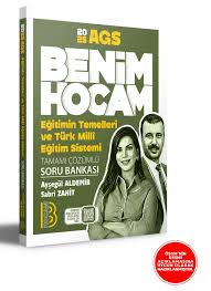 Benim Hocam - 2025 - AGS Eğitimin Tem ve Türk milli Eğt Sis S.B.