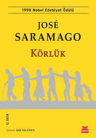 Körlük - Jose Saramago