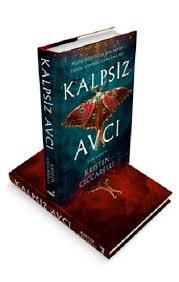 Kültür -Kalpsiz Avcı