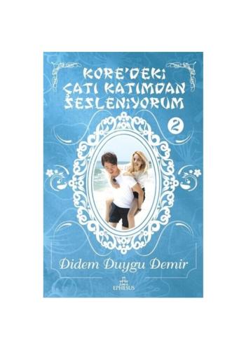 Koredeki Çatı Katından Sesleniyorum 2