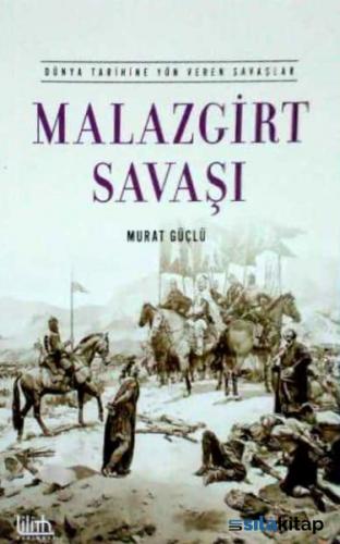 İkinci El - Malazgirt Savaşı