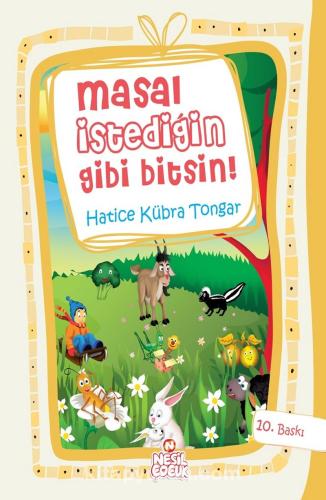 Masal İstediğin Gibi Bitsin