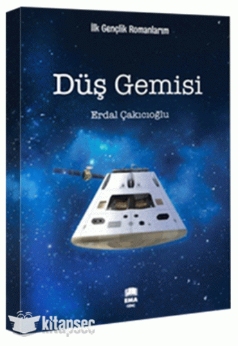 Kültür - Düş Gemisi-İlkgençlik/Emagenç