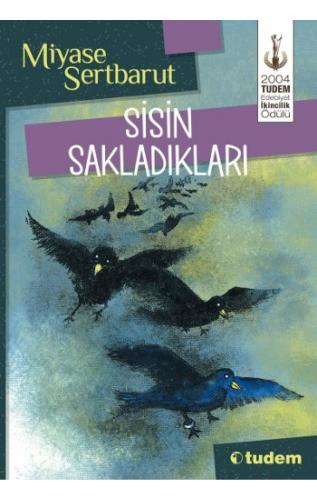 Sisin Sakladıkları