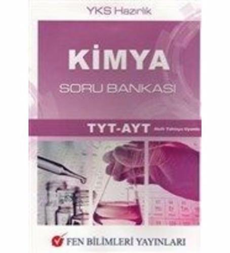 TYT AYT Kimya Soru Bankası Fen Bilimleri Yayıncılık