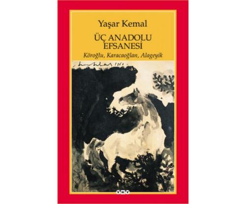 Üç Anadolu Efsanesi