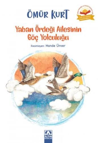 Altın Kitaplar Yaban Ördeği Ailesinin Göç Yolculuğ