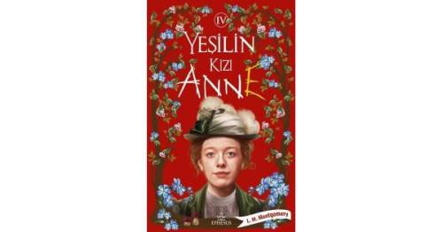 Yeşilin Kızı Anne 4