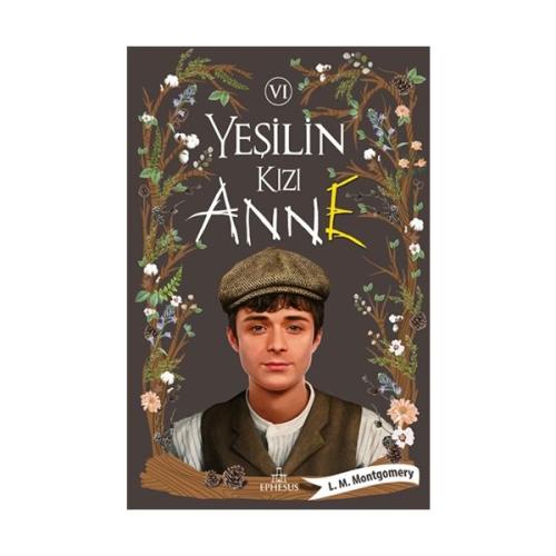 Yeşilin Kızı Anne 6 Ciltli